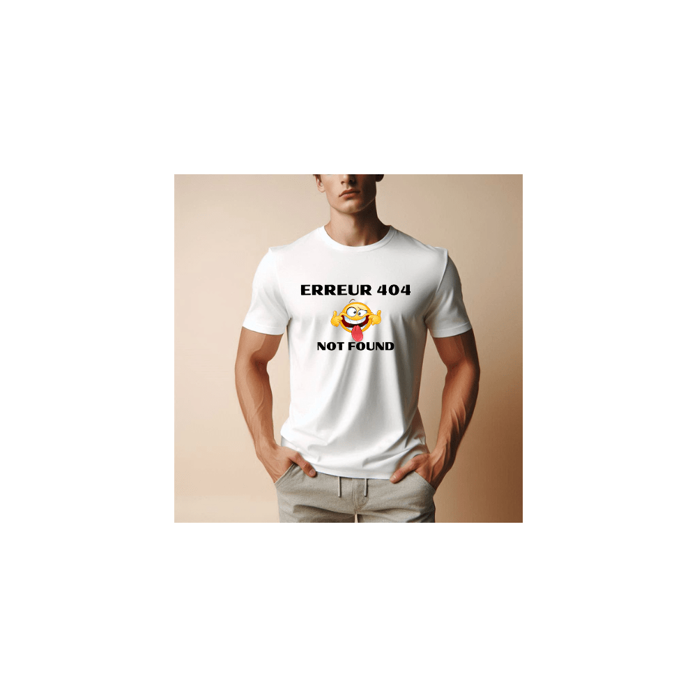 T-shirt personnalisé humour geek “Erreur 404 Not Found” – Cadeau original
